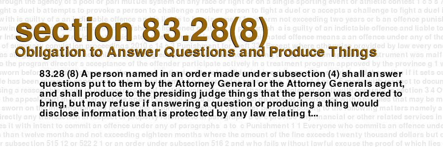 Obligation to Answer Questions and Produce Things