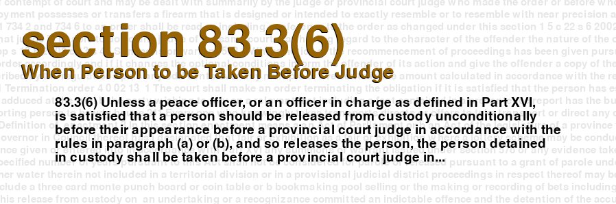 When Person to be Taken Before Judge