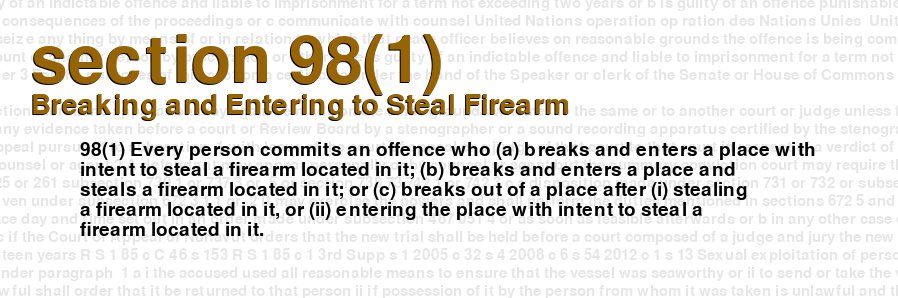 Breaking and Entering to Steal Firearm